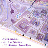 MALOVÁNÍ NA HEDVÁBÍ - Vosková batika